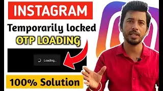 instagram temporarily locked otp loading problem । instagram temporarily locked without otp