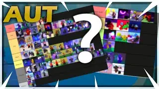 MAKING MY OWN STAND/SPEC TIER LIST IN AUT! | A Universal Time