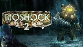 Краткий Сюжет BioShock 2