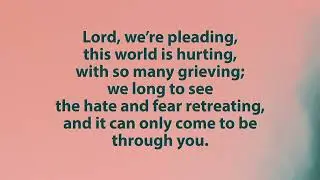 Lord We're Waiting (Your Kingdom Come)  [Lyric Video]