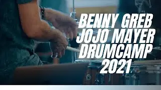 Benny Greb & JoJo Mayer Drumcamp 2021
