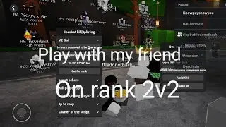 play with my friend :D