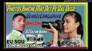 Photo Khiche Mat Net Pe Dar dego __ Dehati Laghuriya Song _-_Remix By _-_Dj Sachin Varma