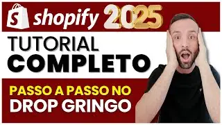Como Criar Uma Loja de Dropshipping na Shopify em 2025  ( Tutorial da SHOPIFY ATUALIZADO 2025)