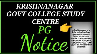 KRISHNANAGAR GOVT COLLEGE STUDY CENTRE 👉 07/05/23এর কার্যাবলী সংক্রান্ত নোটিশ