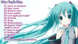 [ Nhạc Nhật Bản ] những ca khúc hay nhất của Hatsune Miku
