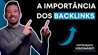 A Importância dos BACKLINKS
