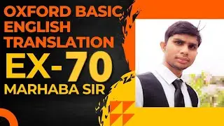 Oxford Basic English Translation Exercise 70 | English Translation | Learn English | Grammar Rules