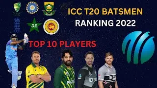 TOP 10 T20 BATSMEN 2022 | ICC RANKING 2022 | ICC T20 RANKING 2022