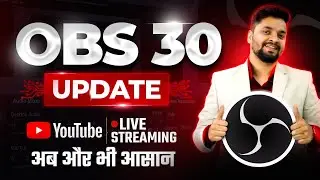 OBS 30 update | Obs YouTube Live Stream Tutorial 