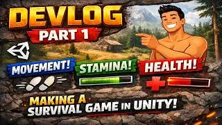 I Made a Survival Game in Unity - Devlog 1 (Movement, Stamina, Health)