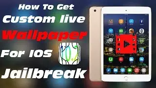 How To Get Custom Live Wallpaper For IOS 10.2 Jailbreak