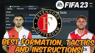 FIFA 23 - BEST FEYENOORD Formation, Tactics and Instructions 