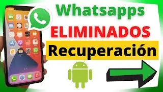 😑 Como recuperar mensajes IMPORTANTES borrados de whatsapp en ANDROID