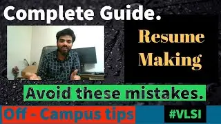 Complete Guide for Resume making || Resume Review || Off-campus Placements || VLSI