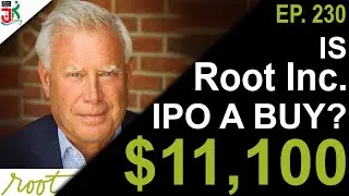 Root Inc IPO a Buy? (Root IPO 2020) | RSI Ep. 230