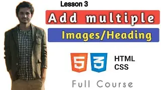 How to Add Multiple Images by Using html | html tutorial for beginners