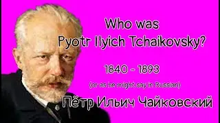 A little introduction to Tchaikovsky