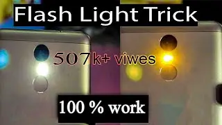Redmi Note 3 - Flash light Trick - 100% Work - Mi - Android