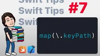 Swift Tips #7 – KeyPath and Higher Order Functions
