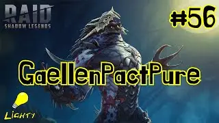 Gaellen Pact Pure #56 | F2P Raid Shadow Legends
