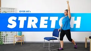 Gentle Stretch Class for Over 60's (includes warm-up)