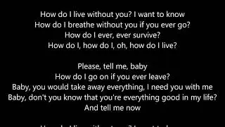 LeAnn Rimes - How Do I Live - Lyrics Scrolling