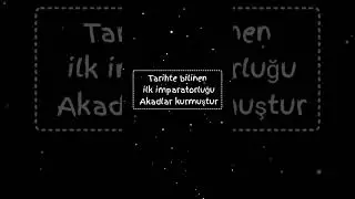 Akkadlar - İlk İmparatorluk #tarih