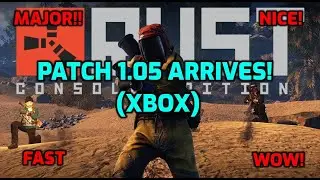 Rust Console Update 1.05 Released Xbox Rust Console Edition News Update 1.05 Ps4 Ps5 Bug Fixes COOL!