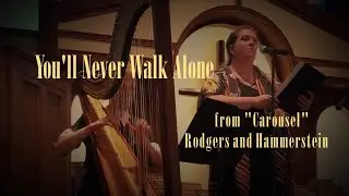 You'll Never Walk Alone