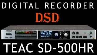 TEAC SD 500HR  Digital recorder  DSD.  English subtitles