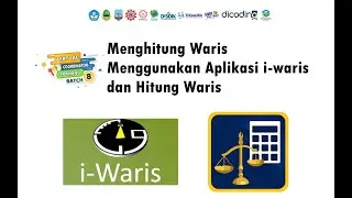 Menghitung Waris dengan Aplikasi i-waris dan hitung waris#VCT BATCH8