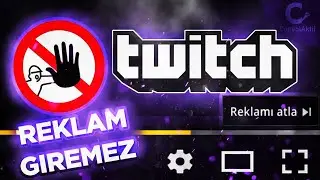 TWITCH REKLAMLARINI DURDURUN | YENİ ve ETKİLİ YÖNTEM 2023