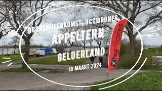 Dronebijeenkomst HCC Drones in Appeltern 16 maart 2024