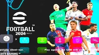 eFootball PES 2024 PPSSPP PS5 Camera New Update kits Best Graphics