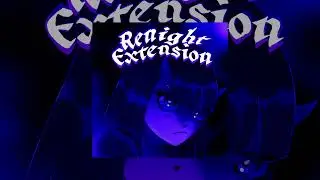 ReNight - Extension! (Slowed + Reverb) [BRAZILIAN PHONK]