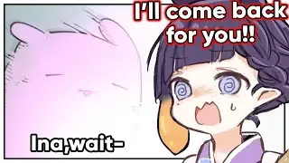 Ina forgot to bring back that one Tako