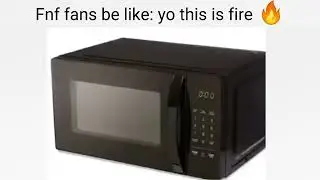fnf fans be like: yo this is fire 🔥