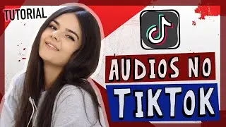COMO USAR FERRAMENTAS DE SOM NO TIKTOK?