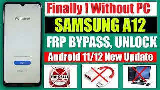 Samsung A12 Frp Bypass, Unlock Without Pc | Android 11/12 New Update