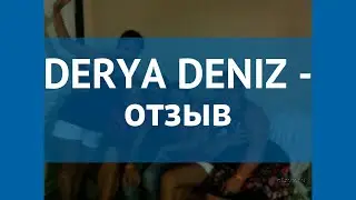 DERYA DENIZ 3* Турция Кемер отзывы – отель ДЕРЯ ДЕНИЗ 3* Кемер отзывы видео