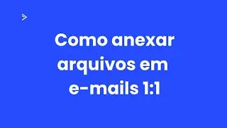 ActiveCampaign: Como anexar arquivos em e-mails individuais