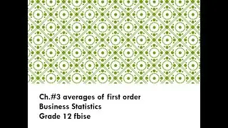 ch# 3 of business statistics