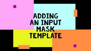 Creating a New Input Mask Template in Microsoft Access