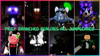 PIGGY: BRANCHED REALITIES ALL JUMPSCARES