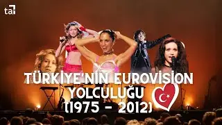 Turkey's Eurovision Journey 1975 -2012