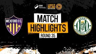 SSE Airtricity Men's First Division Round 35 | Wexford 4-0 Kerry | Highlights