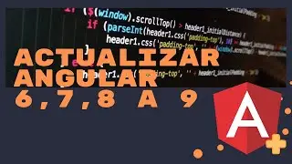 Actualizar cualquier versión de Angular a la más actual
