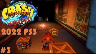 Crash Bandicoot: 3 Warped Gameplay Walkthrough 2022 (PS3) #3