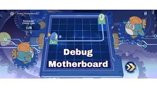 Debug Motherboard lvl 1 and 2 | Genshin Impact | 